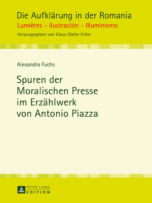 cover image of Spuren der Moralischen Presse im Erzaehlwerk von Antonio Piazza